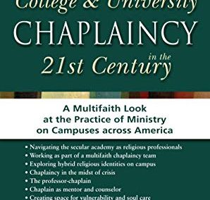 ULit Review: College and University Chaplaincy in the 21st Century