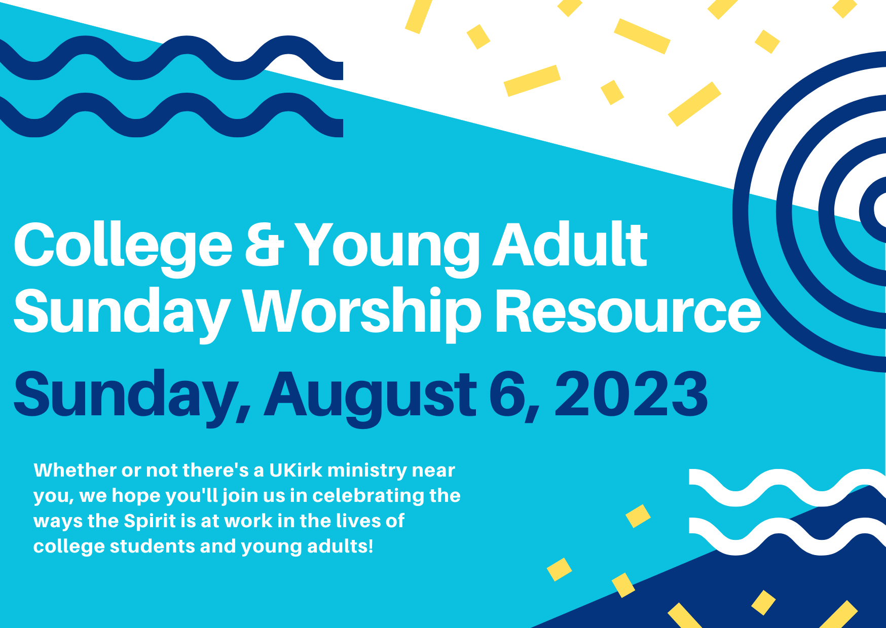 2023 College & Young Adult Sunday Worship Resources