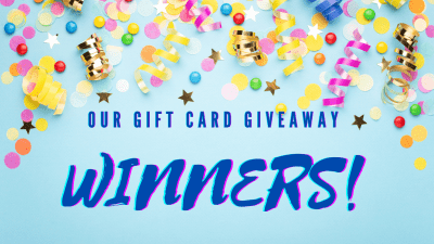 Gift Card Giveaway WINNERS