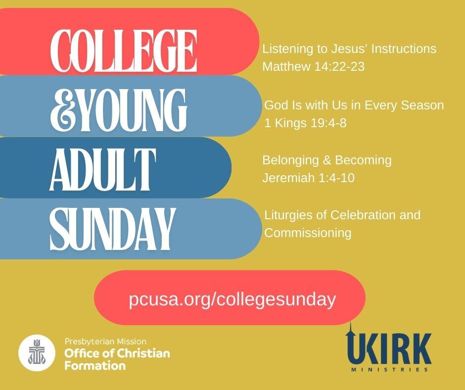 Worship Resources to Use for College & Young Adult Sunday, August 4th!