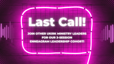 Last Call – Enneagram Leadership Cohort!