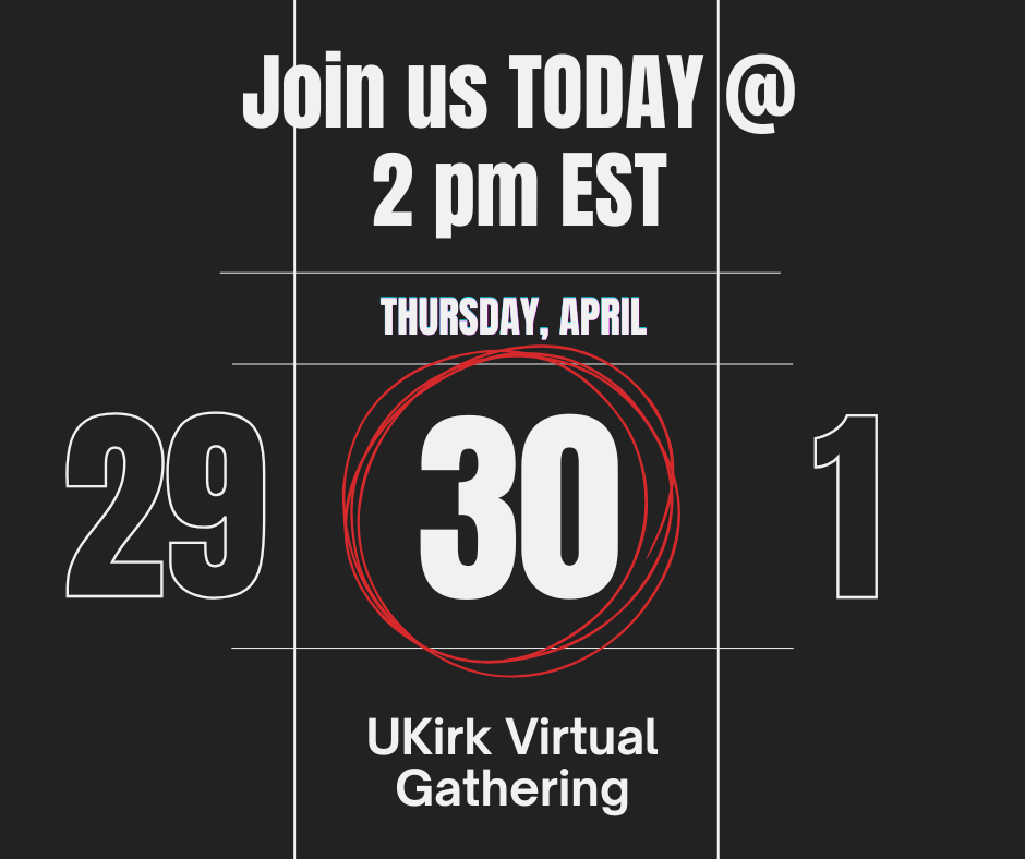 UKirk Virtual Gathering