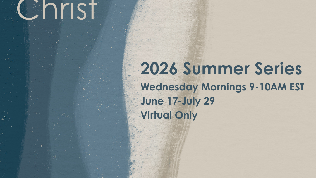 Summer Series Starts – You Are the Christ