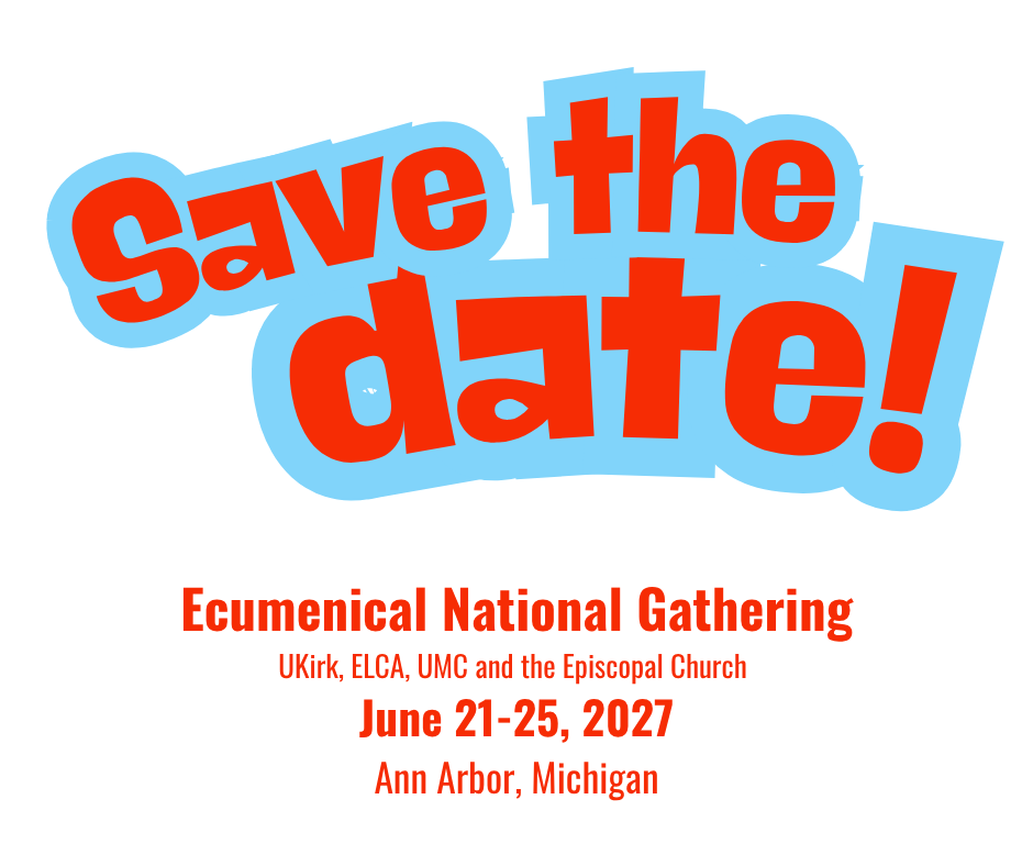 Save the Date for our 2027 Ecumenical National Gathering!